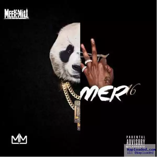Meek Mill - Trap Vibes (Summer Sixteen & Panda Remix)
